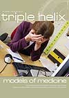 ss triple helix - summer 2010,  Foundations for Practice - how should Christians teach medicine?