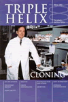 ss triple helix - winter 2002,  Cloning - the Latest Developments