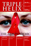 ss triple helix - winter 2004,  The AIDS pandemic - Prevention is the cornerstone of an effective strategy