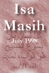 ss Isa Masih - spring 1998,  News from the Muslim World (July 1998)