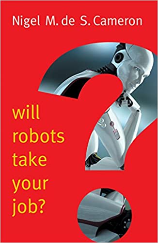 Will Robots Take Your Job? - £8.00