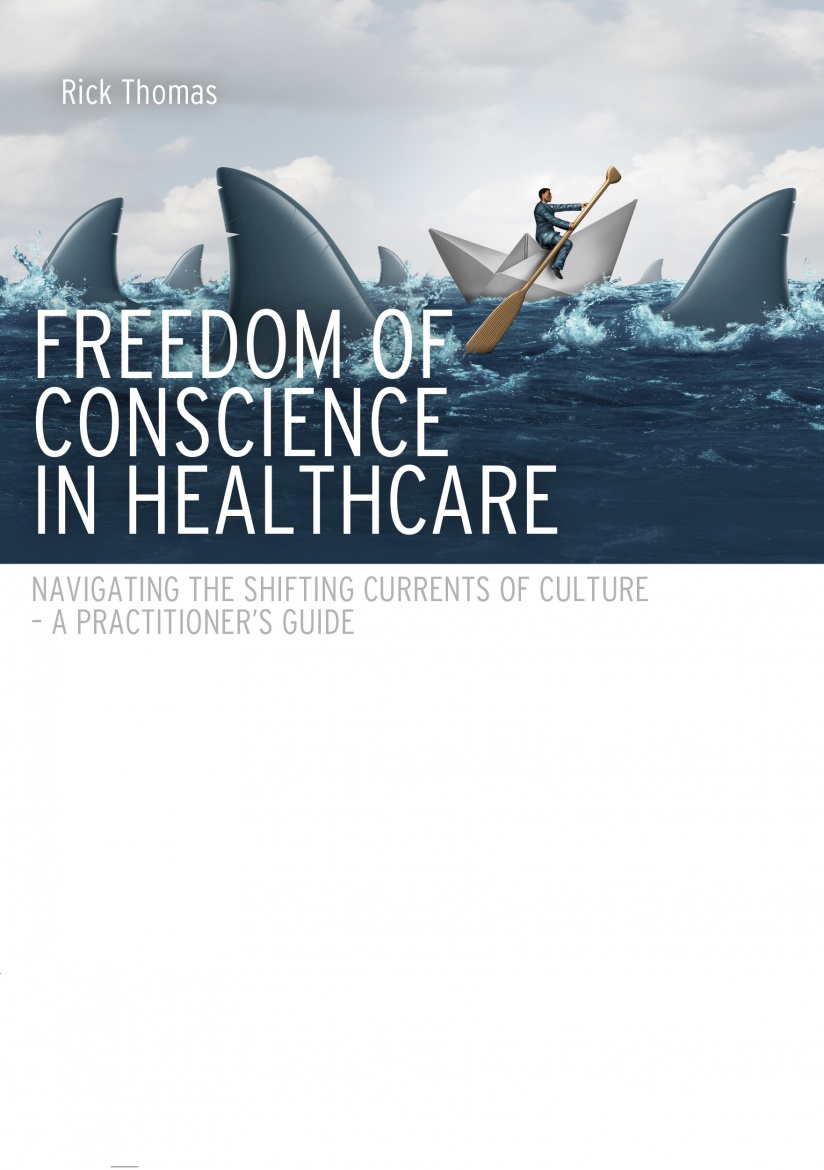 Freedom of Conscience in Healthcare - £4.00