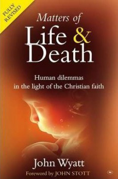 Matters of Life & Death (fully revised) - £8.00