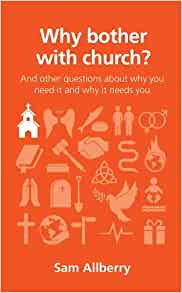 Why bother with church? - £3.50