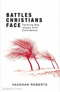 Battles Christians Face - £7.00