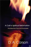 A Call to Spiritual Reformation - £10.00